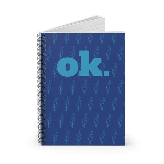 Spiral Notebook - Stylish Blue "Ok" Design, Motivational Journal, Office Supplies, Stationery Gift, Student Planner, Sketchbook